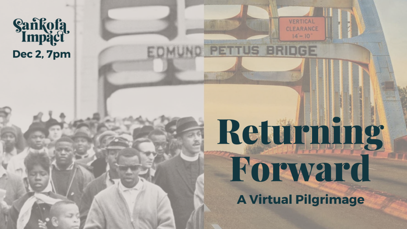Returning Forward image of Selma march in 1965 and modern photo of the same bridge.